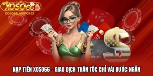 nạp tiền XOSO66